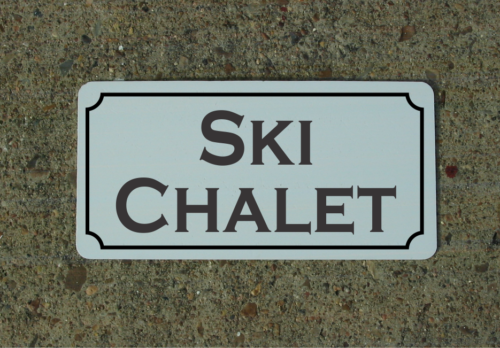 SKI CHALET Metal Sign for Downhill or Cross Country Sking or Winter Snow Decor - Picture 1 of 1