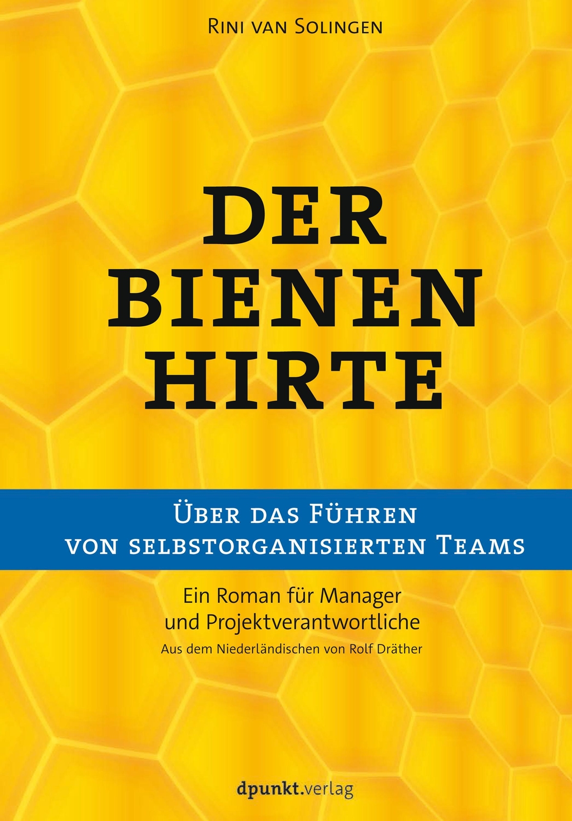 Thumbnail - Der Bienenhirte - Über Das Führen Von Selbstorganisierten Te ...