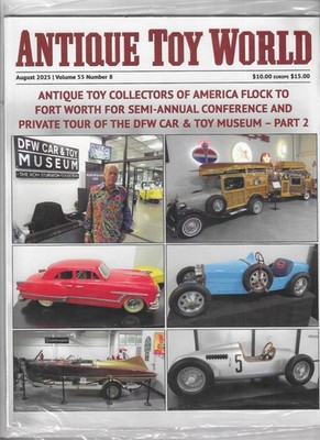 August 2025 issue of Antique Toy World Magazine unread in original packaging