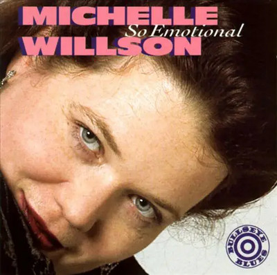 CD Michelle Willson So Emotional STILL SEALED NEW OVP Bullseye Blues