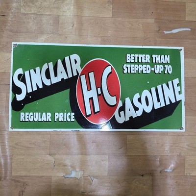 SINCLAIR HC GASOLINE PORCELAIN ENAMEL SIGN 30 X 15 INCHES