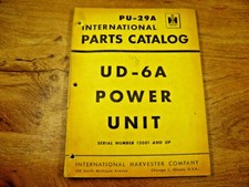 IH  INTERNATIONAL UD-6A ENGINE POWER UNIT PARTS CATALOG 13001-UP PU-29A