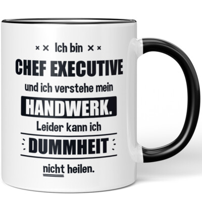 Ich bin Chef Executive. Leider kann ich Dummheit nicht heilen 10006229360