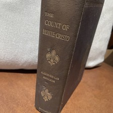 THE COUNT OF MONTE CRISTO BY ALEXANDRE DUMAS CA.1900 FLEUR - DE - Lis Editon