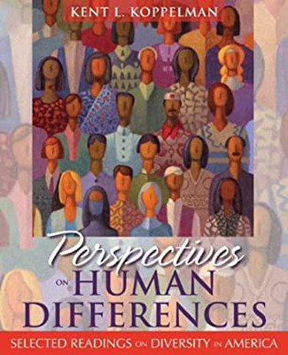 Perspectives on Human Differences : Selected Readings on Diversit