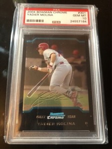 2004 Bowman Chrome #301 YADIER MOLINA  Gem Mint   PSA 10  Rookie RC
