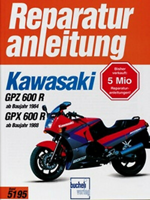 WERKSTATTHANDBUCH REPARATURANLEITUNG WARTUNG 5195 KAWASAKI GPZ GPX 600 R