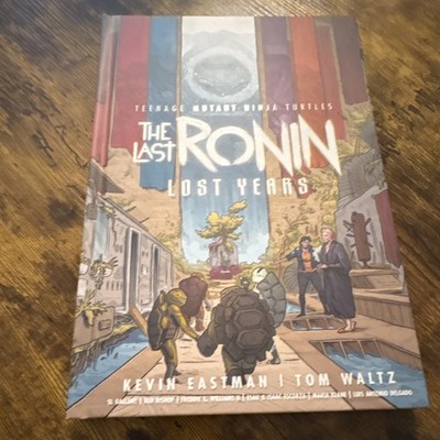 Teenage Mutant Ninja Turtles Last Ronin: Lost Years HC IDW Eastman Waltz