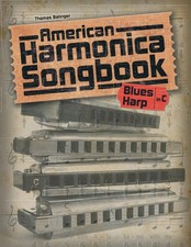 American Harmonica Songbook: Blues Harp in C  Songbooks for Harmonica 