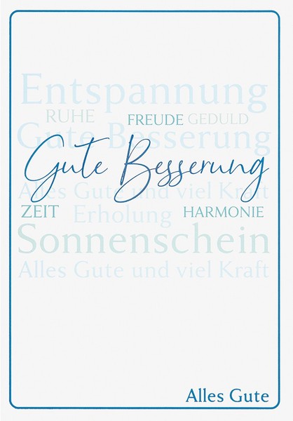 Genesung – Gute Besserung - Unverpackt - GlüCkwunschkarte Im Format 11,5X17Cm Mi-image