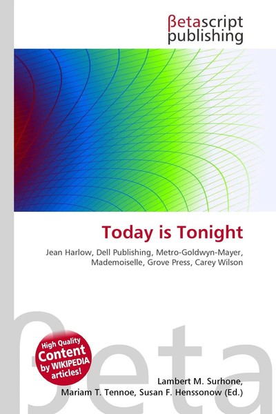 Today Is Tonight Lambert M. Surhone (U. A.) Taschenbuch Englisch 2026-image