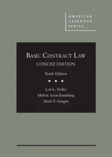 Basic Contract Law, Concise Edition (American Casebook Series) by Fuller, Lon, 