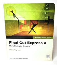 Apple Pro Training Series: Final Cut Express 4, Weynand, Diana W/ DVD Very Good