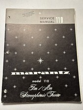 Marantz Model 110 FM/AM Stereophonic Tuner Service Manual Original Vintage