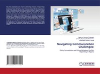 Navigating Communication Challenges: Nguemo Veronica Pilakwagh (U. A.) Buch 2024