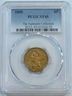 1845  Liberty Gold Half Eagle $5 Coin -  PCGS graded XF45 - free shipping!!!