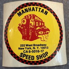 Manhattan Speed Shop New York - Original Vintage 60s 70s Racing Decalsticker