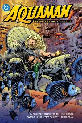 Aquaman by Peter David Omnibus | Peter David, Marty Egeland | englisch