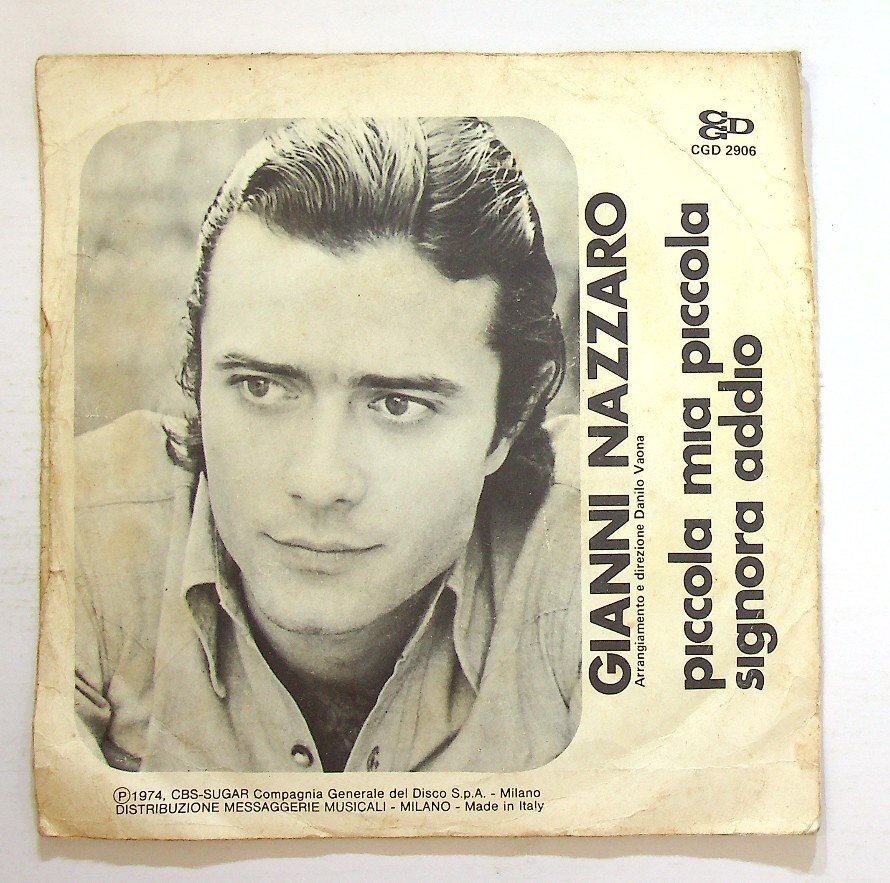 EBOND Gianni Nazzaro Piccola Mia Piccola Vinile CGD CGD 2906