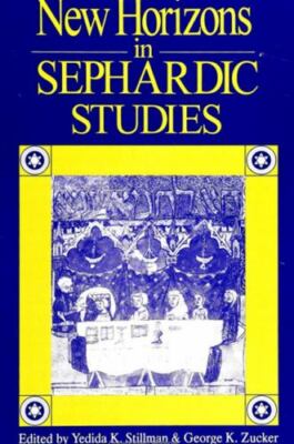 New Horizons in Sephardic Studies (SUNY Series in Anthropology and Judaic Studie