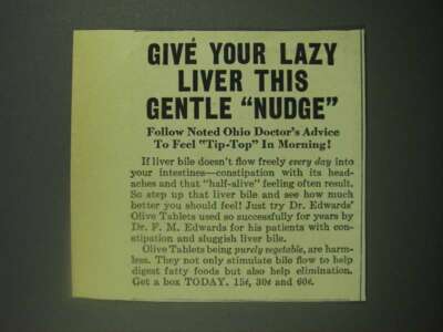 1939 Dr. Edwards Olive Tablets Ad - Your Lazy Liver