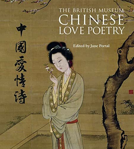 Chinese Love Poetry by Jane Portal PAPERBACK - Image 7