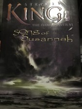 Song of Susannah(The Dark Tower Bk. 6) by Stephen King (2004, Hardcover) 1st
