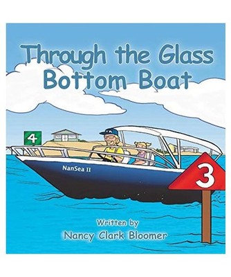 Through the Glass Bottom Boat, Nancy Clark Bloomer