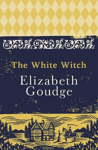 The White Witch by Elizabeth Goudge 9781473656000 NEW Free UK Delivery - Image 5