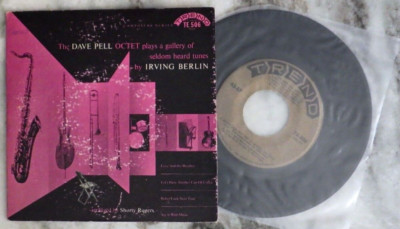 The DAVE PELL OCTET plays seldom heard tunes by IRVING BERLIN Trend TE 506