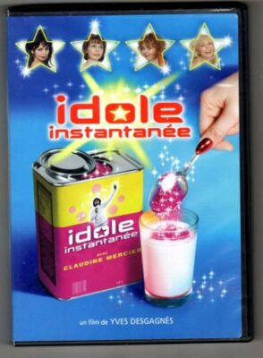 Idole Instantanée.