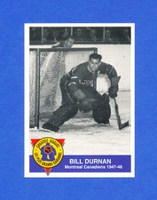 1993 HOCKEY HIGH LINER CANADA BILL DURNAN canadiens GREATEST GOALIES