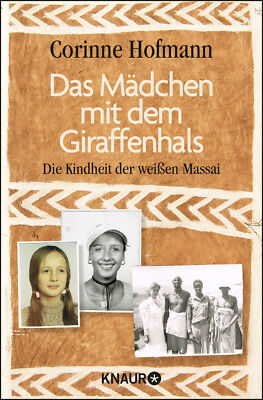 Corinne Hofmann / Das Mädchen mit dem Giraffenhals