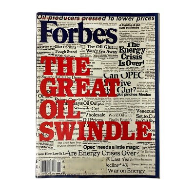 Forbes Magazine March 15, 1982 The Great Oil Swindle of 1982 VG