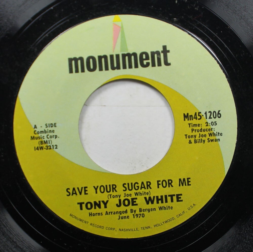 7” Tony Joe White Save Your Sugar For Me / Conjure Woman UP194TPROMO MONUMENT プロモ /00080 Tony Joe White – Save Your Sugar For Me – Vinyl (7