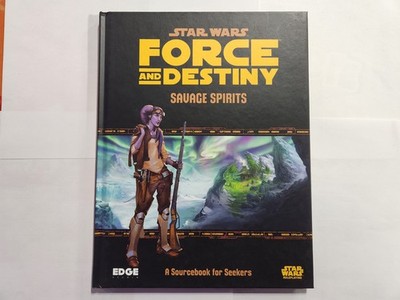 Star Wars Force and Destiny Savage Spirits Sourcebook Edge Studio NEW