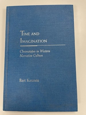 Time and Imagination by Bart Keunen (2011, HC)