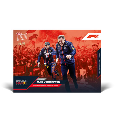 Topps Now Formel 1 Max Verstappen Home Win Makes It Nine IN A Row Parallel / 99
