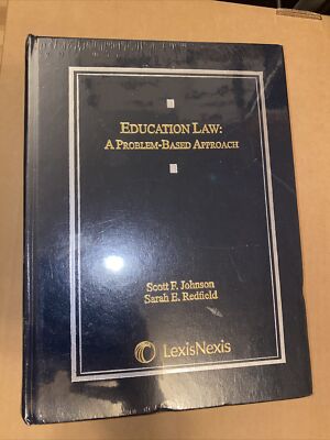 Education Law A Problem-Based Approach by Scott F. Johnson SEALED BRAND NEW 9781422426876| eBay