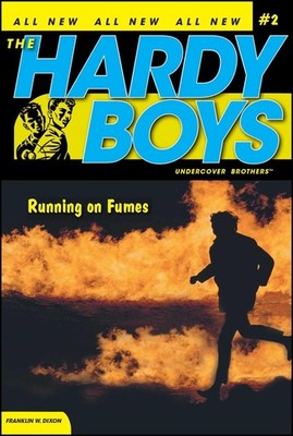 Running on Fumes (Hardy Boys: Undercover Brothers, No. 2) - paperback Dixon,...