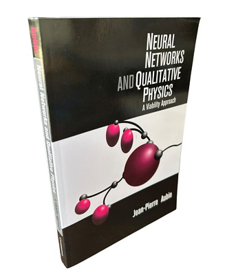 Neural Networks Qualitative Physics Viability Approach Jean-Pierre Aubin 1st Ed