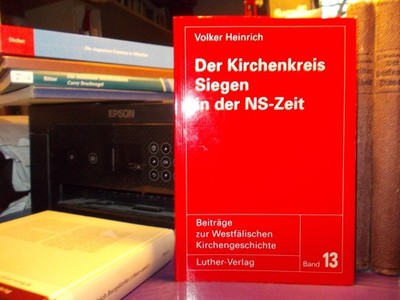 Der Kirchenkreis Siegen in der NS-Zeit - Siegerland Kirchenkampf Krombach Müsen