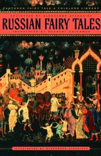 Russian Fairy Tales by Alexsandr Afanas'Ev - 9780394730905