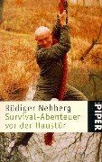 Survival-Abenteuer vor der Haustür von Nehberg, R... | Buch | Zustand akzeptabel
