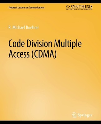 Code Division Multiple Access (CDMA) | R. Michael Buehrer | Taschenbuch | x