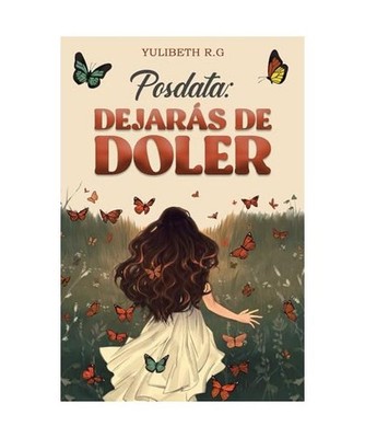Posdata DEJARÁS DE DOLER, R.G, YULIBETH; HOYER, KATHERINE