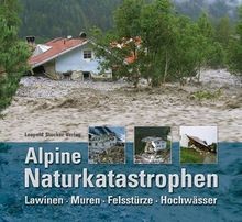 Alpine Naturkatastrophen: Lawinen Muren Felsstürze ... | Buch | Zustand sehr gut
