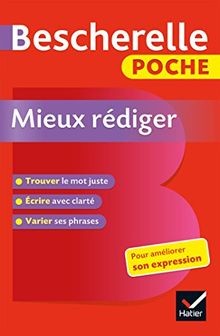 Bescherelle: Bescherelle poche Mieux rediger  von L... | Buch | Zustand sehr gut