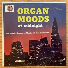 Magic Fingers of Merlin “Organ Moods At Midnight” 33 1/3 rpm LP, AK113
