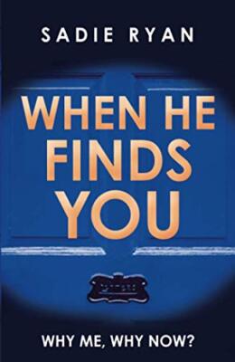 When He Finds You by Sadie Ryan 9781912550364 NEW Free UK Delivery